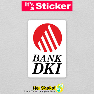 สติกเกอร์ไวนิล Heishaka Bank DKI 03 กันน้ํา