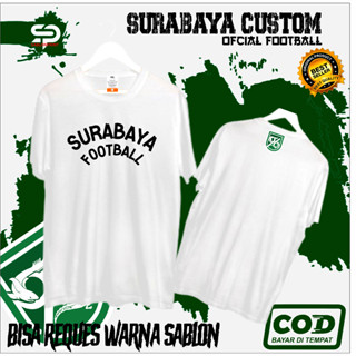 เสื้อยืด พิมพ์ลาย Surabaya FOOTBALL คุณภาพสูง