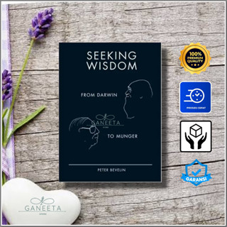 Seeking Wisdom: From Darwin To Munger โดย Peter Bevelin (เวอร์ชั่นภาษาอังกฤษ)