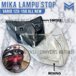 Mika STOP Vario/MIKA STOP LAMP ฝาครอบไฟท้าย กระจกไมก้า คุณภาพสูง สําหรับ HONDA Vario 125 150 CBS ISS SP KEYLESS Vario CLICK LED SYSTEM 2018-2023 ควันบุหรี่ และสีใส Mica Thick PNP HONDA Vario Brake STOP ฝาครอบไฟ