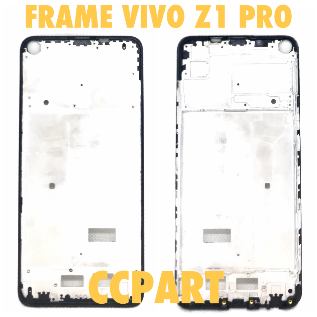 กรอบ LCD / ฐาน Lcd / Lcd Middle Bone Vivo Z1 PRO Z5X