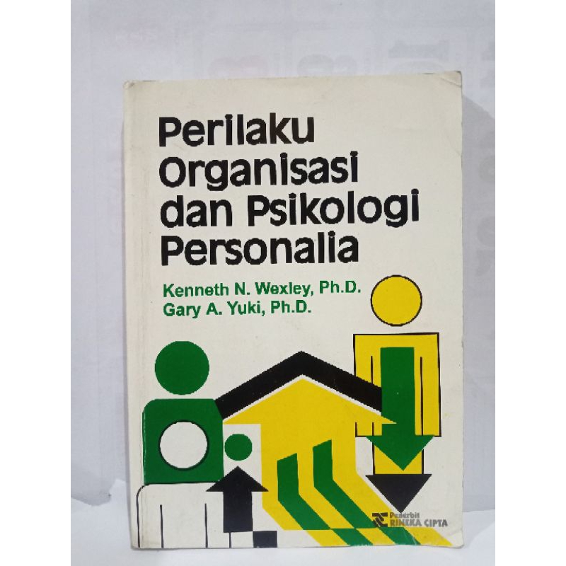 Organizational Beahavior และจิตวิทยาส่วนบุคคล - Kenneth N Wexley, Ph. ดีดีดีดีดี