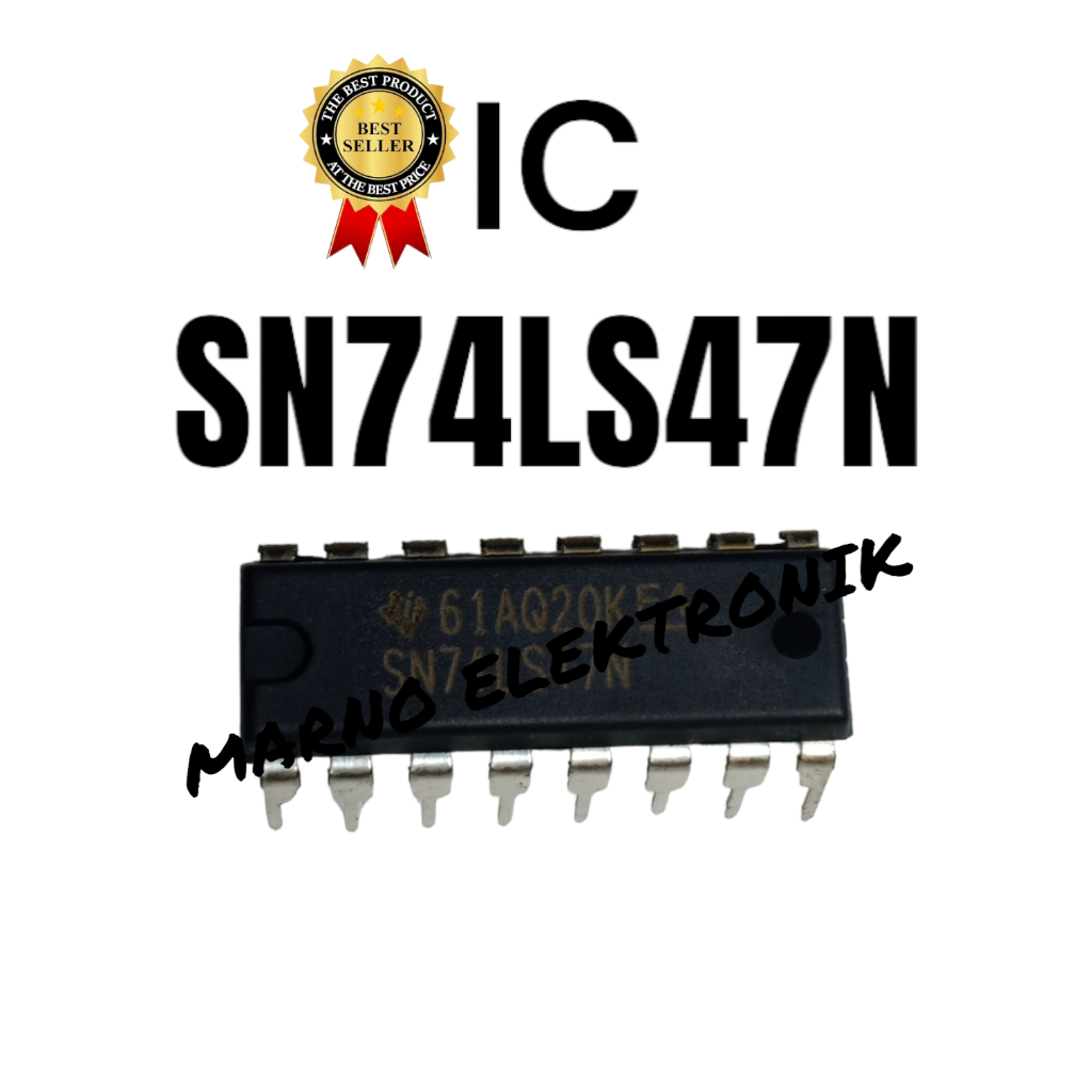 IC SN74LS47N SN 74LS47 N SN 74LS47N ต้นฉบับ