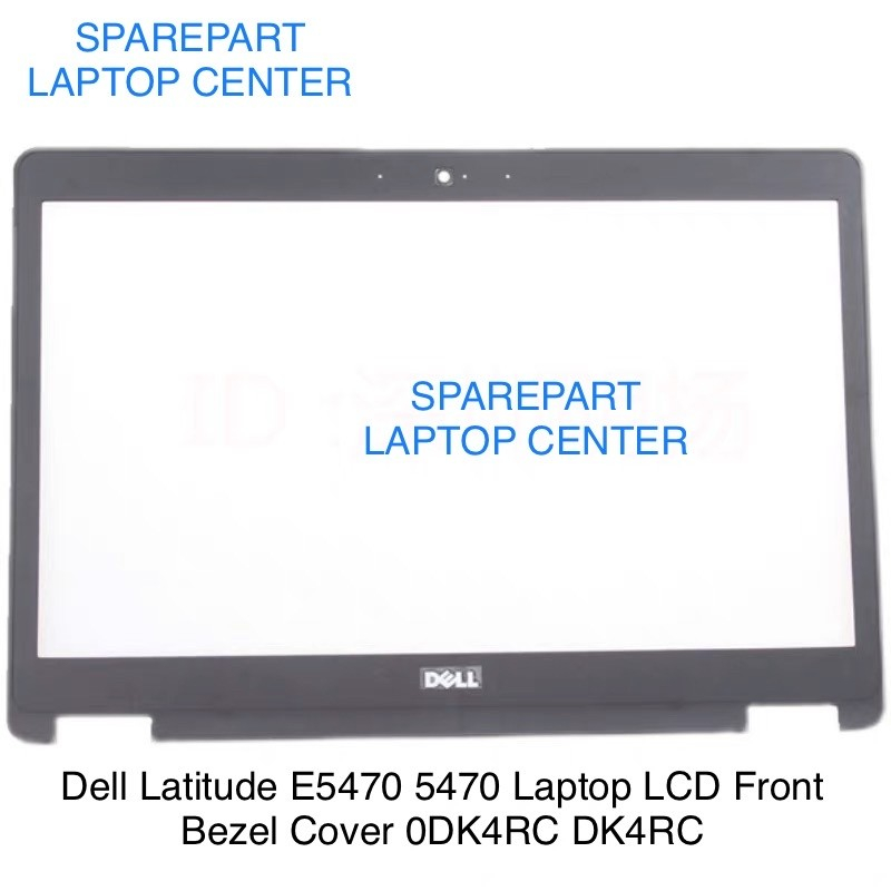 กรอบหน้า Lcd D3ll Latitude E5470 5470 Bezel 0DK4RC DK4RC