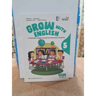 หนังสือ SD Book Grow With English Class 5 SD/MI Curriculum Merdeka Erlangga