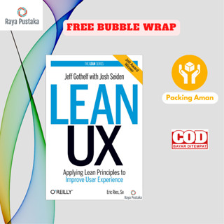 [ภาษาอังกฤษ] Lean Ux: การประยุกต์ใช้ Lean Principles เพื่อปรับปรุงประสบการณ์การใช้งานโดย Eric Ries