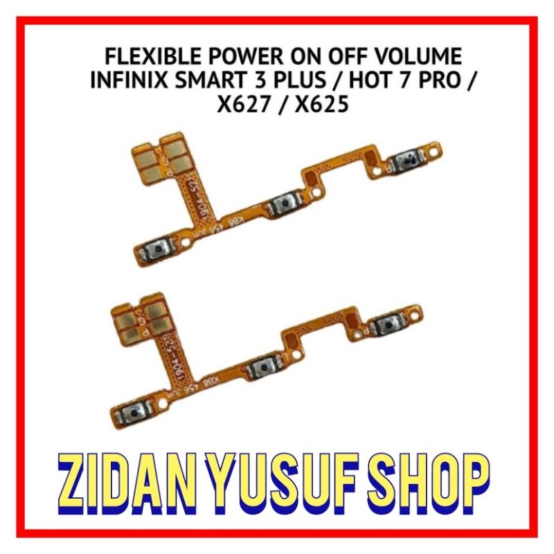 FLEXIBLE ON OFF VOLUME INFINIX HOT 7 PRO / X625 / S4 / X626