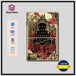 นวนิยาย City Of Last Chances โดย Andrian Tchaikovsky - ภาษาอังกฤษ