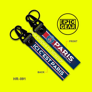 พวงกุญแจคุณภาพสูง PARIS SAINT GERMAIN PSG PREMIUM KEYCHAIN รถจักรยานยนต์ รถ พวงกุญแจ สายรัด กระเป๋าเจ็ทแท็ก โลโก้ ฟุตบอล คลับทีม สโลแกน ICI CEST PARIS ลูกตุ้ม กระเป๋าเป้สะพายหลัง MESSI MBAPPE NEYMAR France LEAGUE EURO CHAMPIONS JERSEY Cool