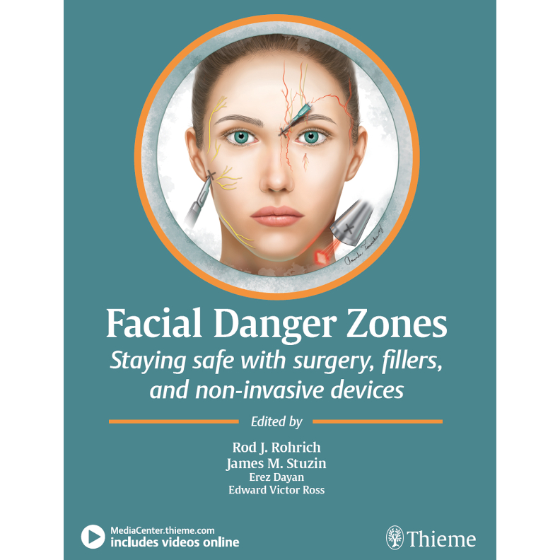 การผ่าตัดในช่องปาก & Medical Medical Medical Medical Medical Book - Facial Danger Zones: อยู่ปลอดภัยด้วยการผ่าตัด ฟิลเลอร์ และอุปกรณ์ที่ไม่รุกราน รุ่นที่ 1