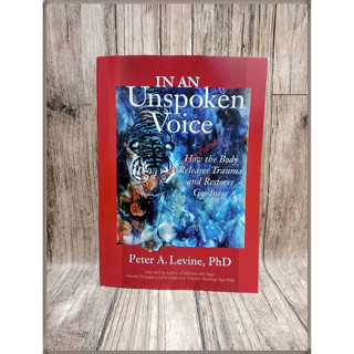 หนังสือภาษาอังกฤษ Book In An Unspoken Voice: how the body releases trauma