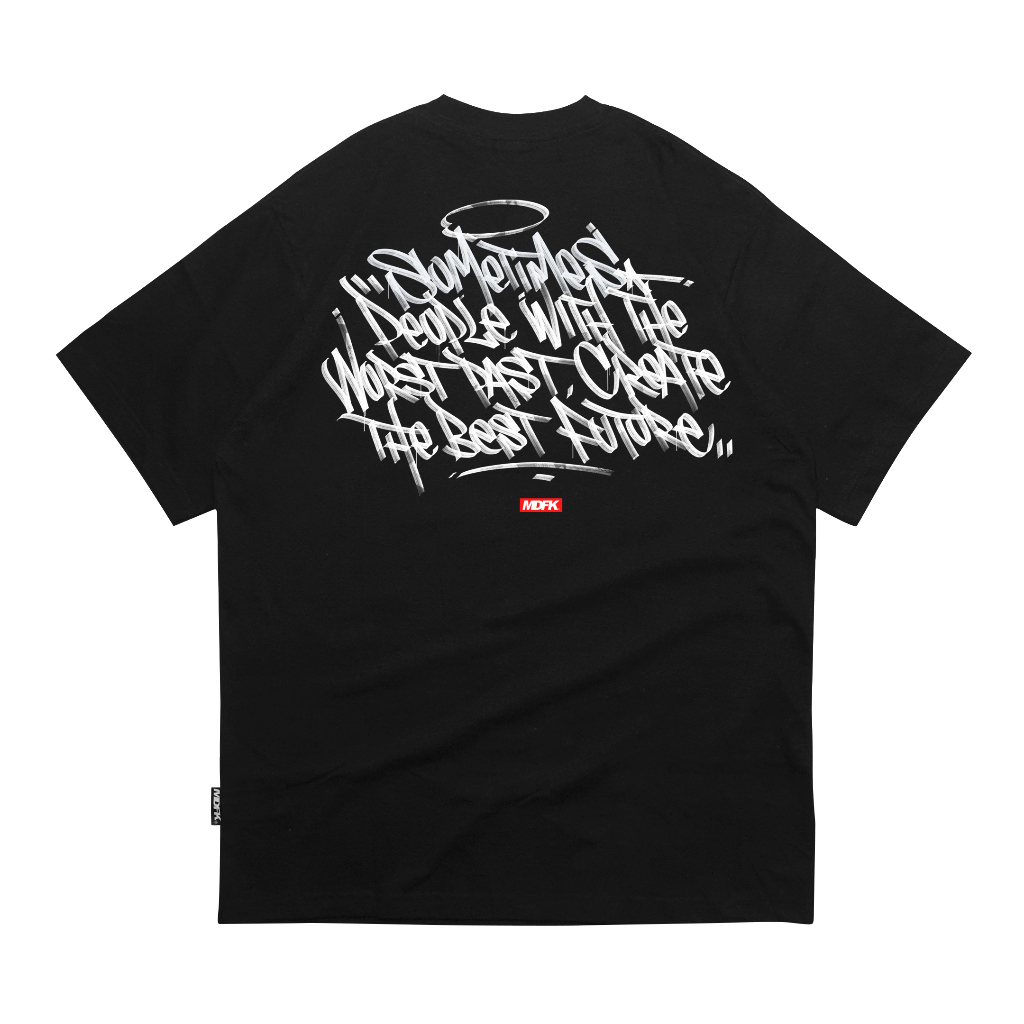 MDFK WORT PAST เสื้อยืด | GRAFFITI ART TSHIRT ต้นฉบับ 100%