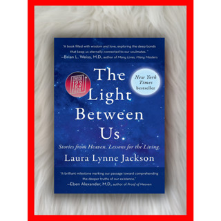 The Light Between Us โดย Laura Lynne Jackson