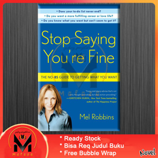 หยุดพูด คุณสบายดี โดย Mel Robbins