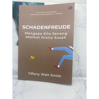 หนังสือ Schadenfreude; Why Do We Love To See The Hard People - Tiffany Watt Smith