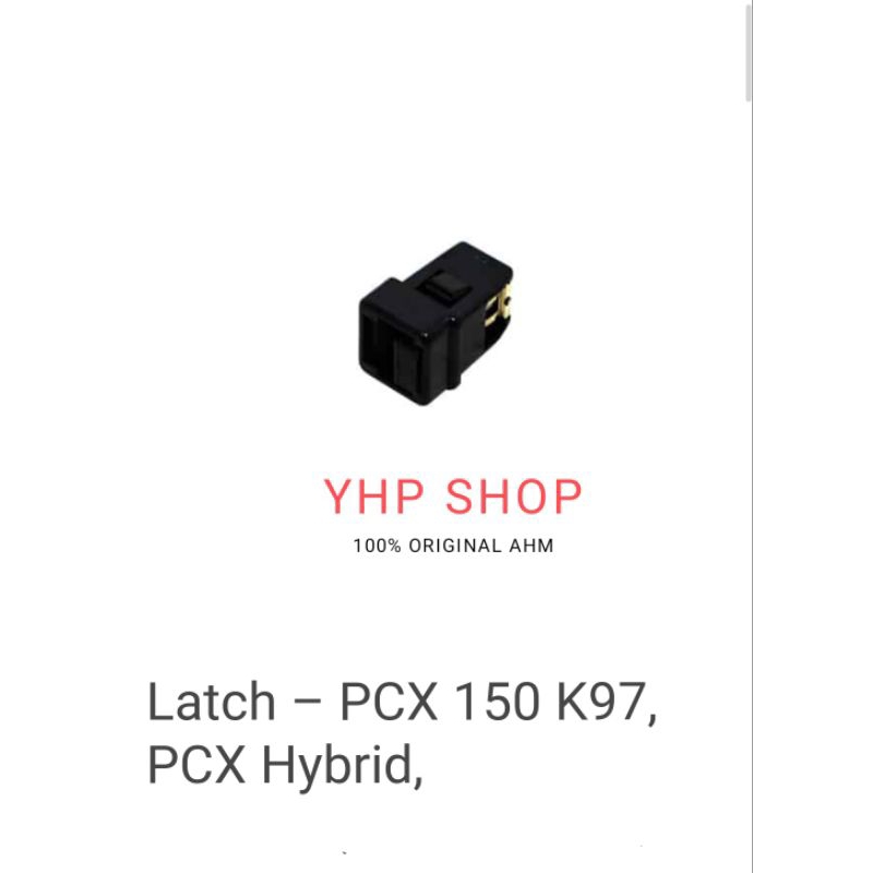 LATCH หรือ KNOCK PCX และ ADV 81142-K01-901 ORI และใหม่