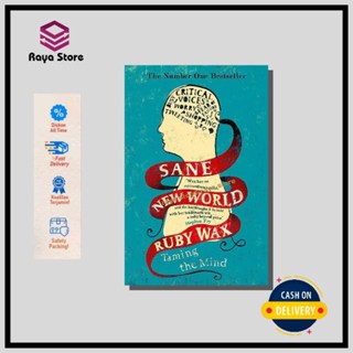 Sane New World: Taming The Mind by Ruby Wax - ภาษาอังกฤษ