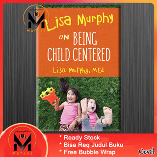 Being Child Centered Being โดย Lisa Murphy