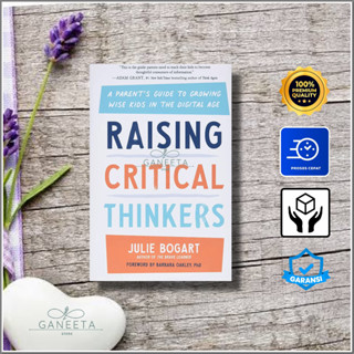 Raising Critical Thinkers โดย Julie Bogart - เวอร์ชั่นภาษาอังกฤษ