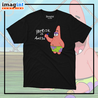 เสื้อยืด พิมพ์ลาย Patrick STAR IS AWESO