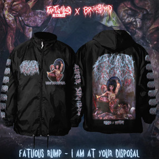 เสื้อกันลม - FATUOUS RUMP - I Am At Your Disposal