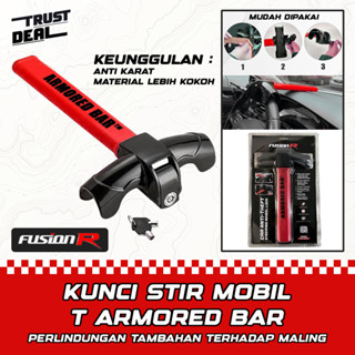 T ARMORED BAR FUSION R อุปกรณ์ล็อคพวงมาลัยรถยนต์