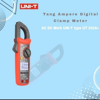 Tang Ampere Digital Clamp Meter AC DC ยี ่ ห ้ อ UNI-T ประเภท UT 202A +