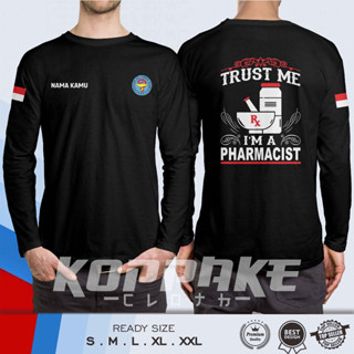 เสื้อยืดแขนยาว พิมพ์ลายโลโก้ Trust Me PAFI Pharmacy สําหรับผู้ชาย