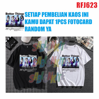 Rfj623 เสื้อยืด ลาย Espa Better Things karina winter giselle Ning+Fotocard