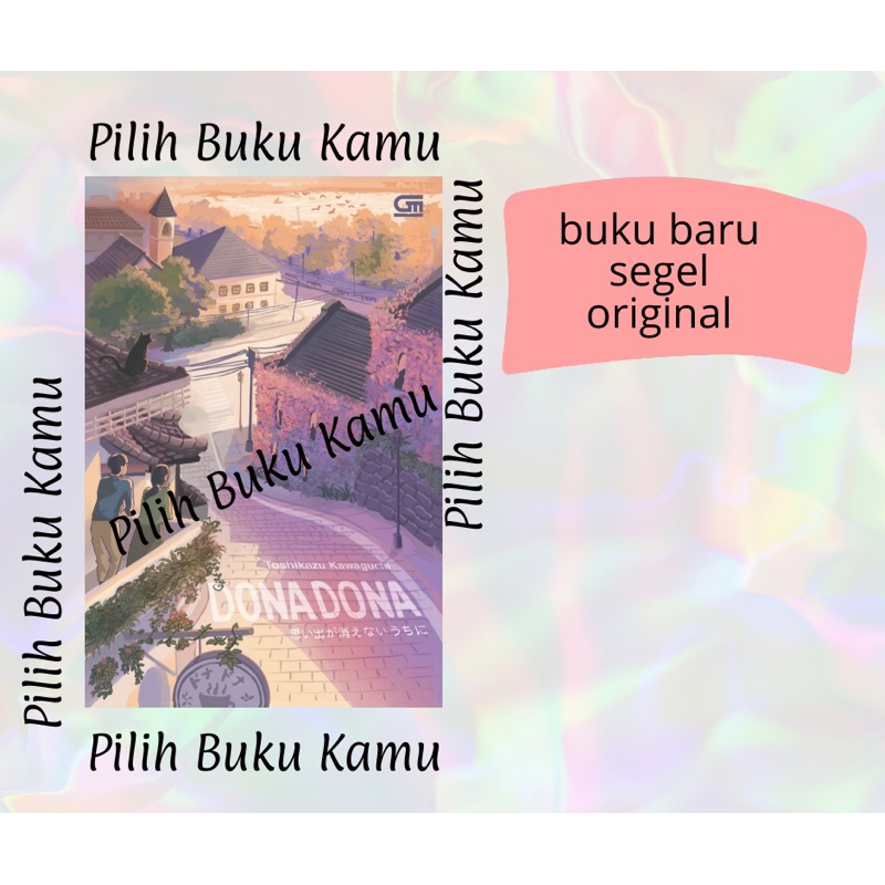 นวนิยาย Dona dana - Toshikazu Kawaguchi