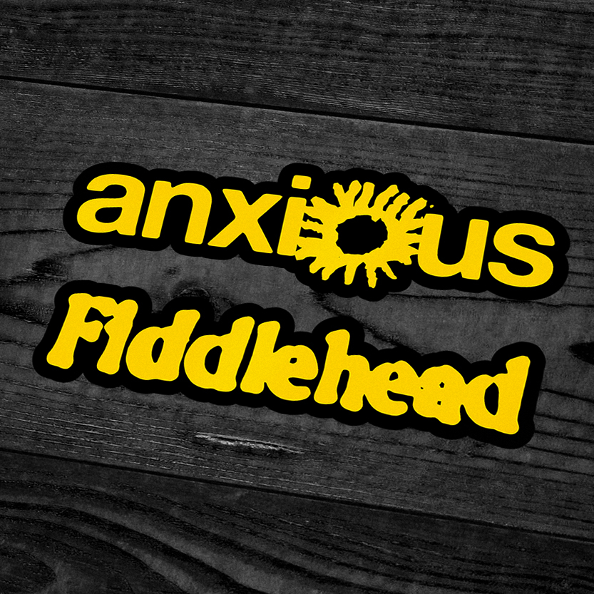 สติ๊กเกอร์วง Anxious & Fiddlehead (BOTTLEG)