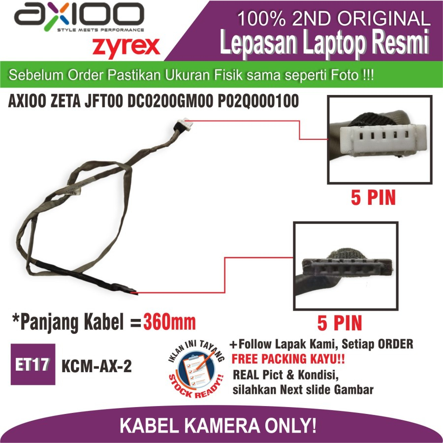 ET17 KCM-AX-2 สายกล้อง AXIOO ZETA JFT00 DC0200GM00 P02Q000100
