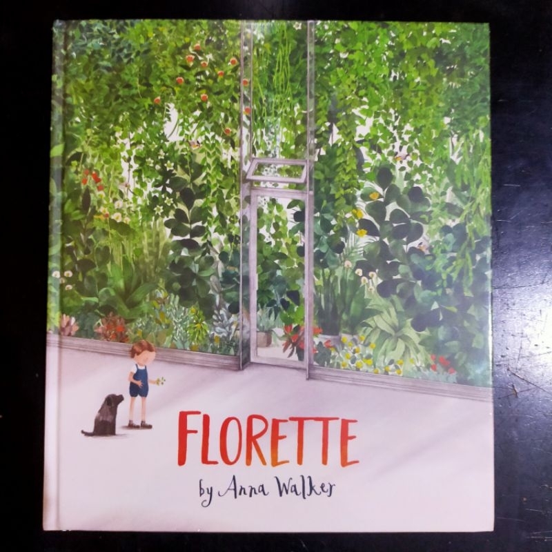 Florette - Anna Walker [หนังสือนิทานรูปภาพ]
