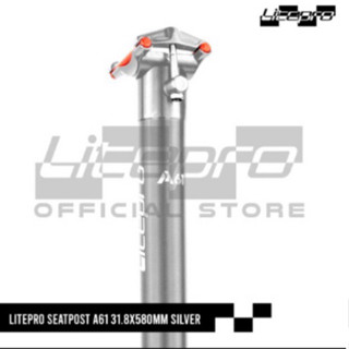 ง. Litepro SEATPOST A61 ตัวสีเงิน 31.8X580 มม. สําหรับจักรยานพับได้