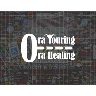 สติกเกอร์ตัด Ora Touring Ora Healing ขนาด 14x7.5 ซม. สําหรับรถจักรยานยนต์ รถยนต์