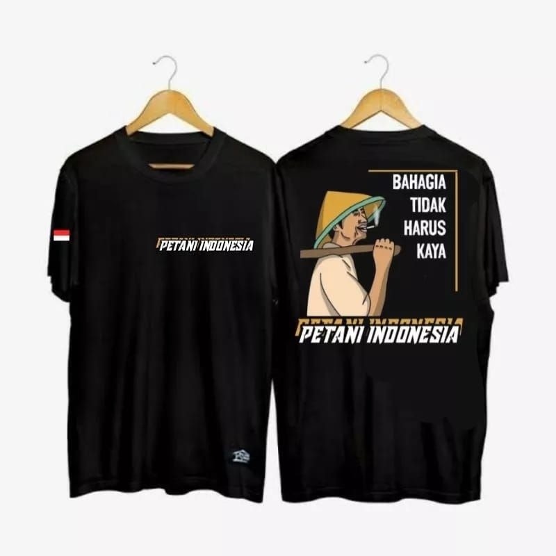 เสื้อยืด INDONESIAN FARMERS HAPPY DONT BE RICH/INDONESIAN PETANI