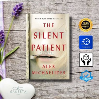 นวนิยาย The Silent Patient โดย Alex Michaelides เวอร์ชั่นภาษาอังกฤษ