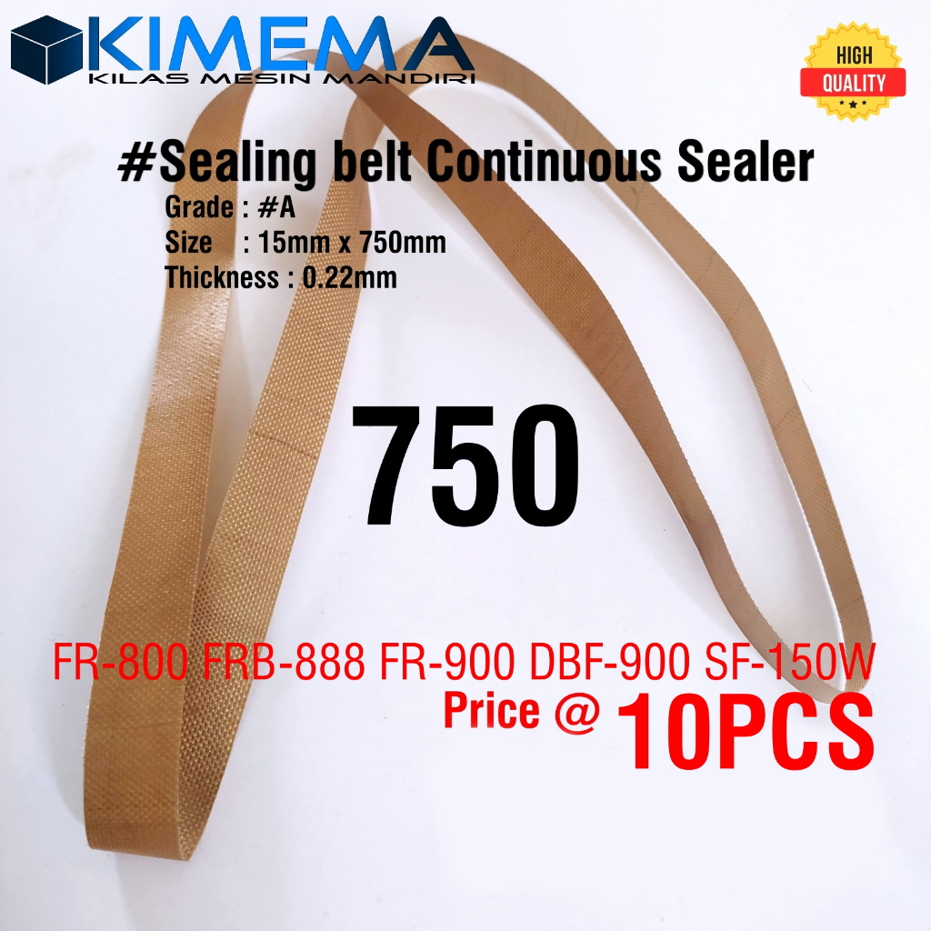 MESIN 10PCS 15×750 ซีลสายพานเทฟลอนสําหรับ FR-800 FR-900 DBF-900 เครื่อง