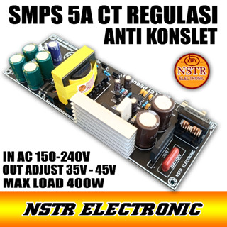 Smps 5A CT Regulation OUT ตัวปรับ 35V - 45V