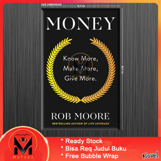 เงิน: Know More, Make More, Give More โดย Rob Moore