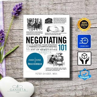 Negotiating 101 โดย Peter Sander MBA - เวอร์ชั่นภาษาอังกฤษ