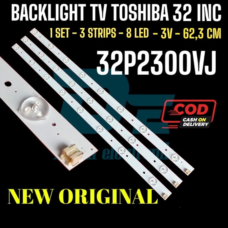 TOSHIBA BACKLIGHT 32P2300 VJ 32P2300VJ 32 P 2300 8K 3V BL LED TV LIGHT 8 ปุ่ม 3 VOLT 8K 3V BL TV
