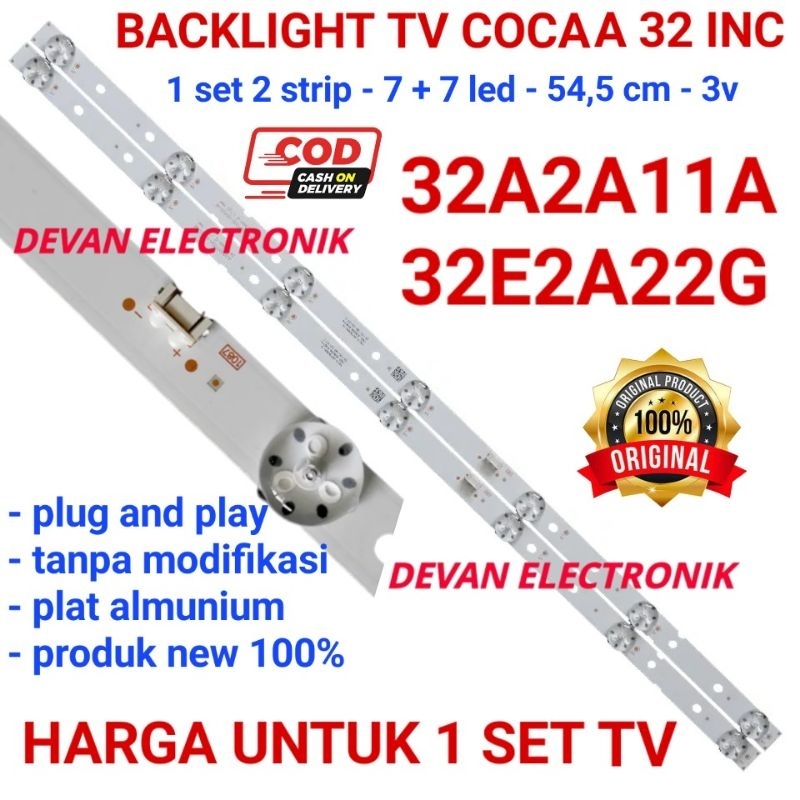 COOCAA COCA KOKA LED TV BACKLIGHT 32 IN 32A2A11A 32E2A22G COOCA 32A2A11A 32E2A22G 7K ใหม่