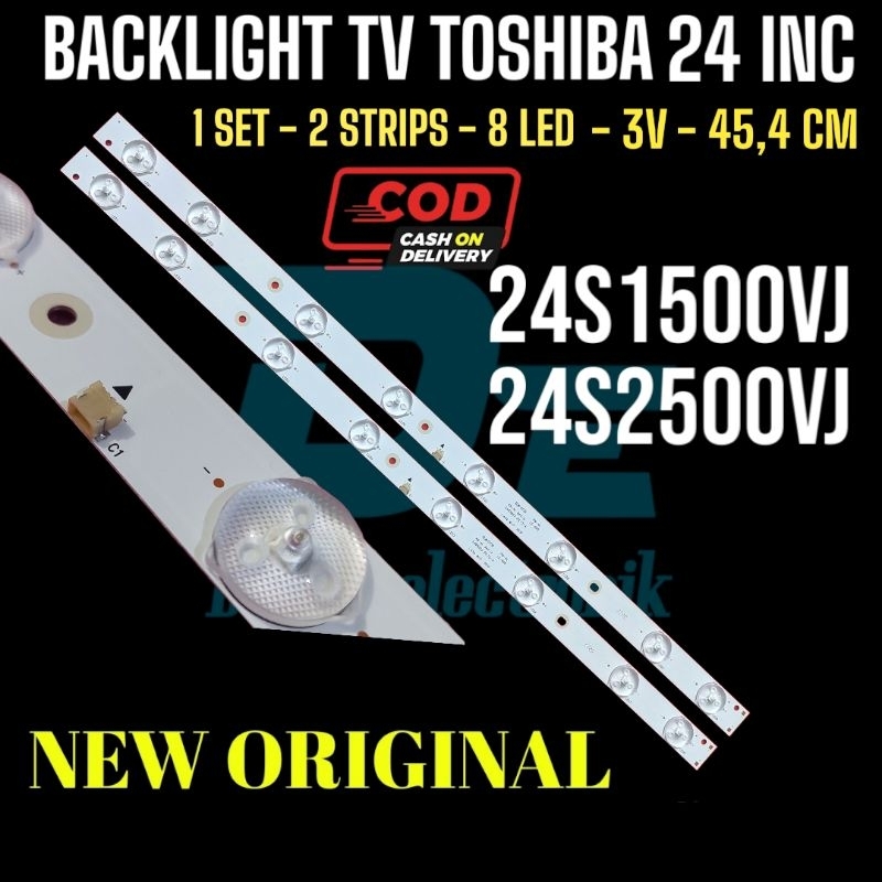 LED BACKLIGHT TV TOSHIBA 24S2500 24S1500 24S1500VJ 24S2500VJ LED BACKLIGHT TV TOSHIBA 24 INCH 8K