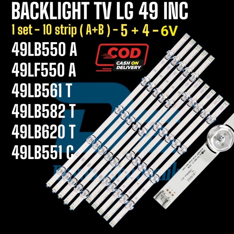 Backlight TV LG 49 IN 49LB550 A 49LF550 49LB561 T 49LB582 T 49LB620 T 49LB551 C BACKLIGHT TV LG 49 L