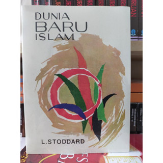 หนังสืออิสลามโลกใหม่ - L STODDARD [ของแท้]