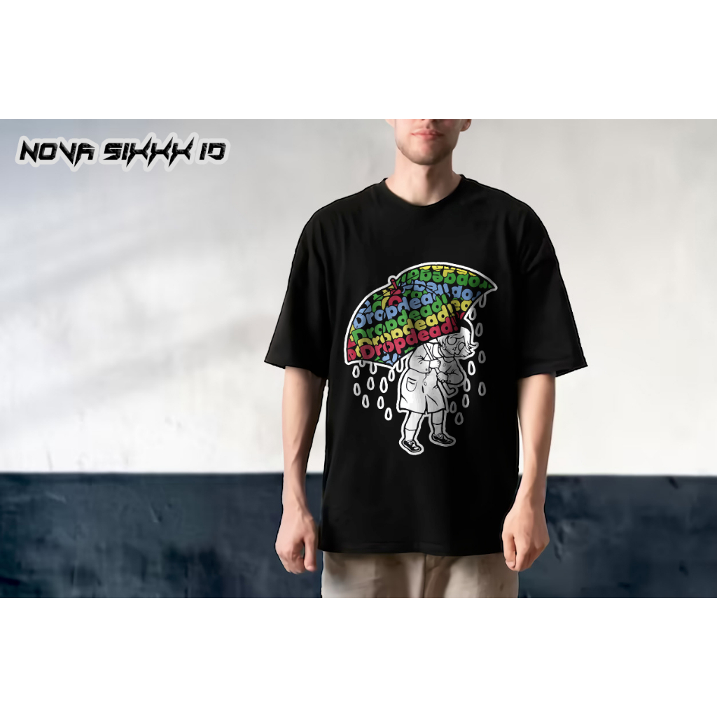 เสื้อยืด CHILHOODSTORE STREETWEAR DROP DEAD UMBRELLA COMBED 24s NOVA SIXXX ID