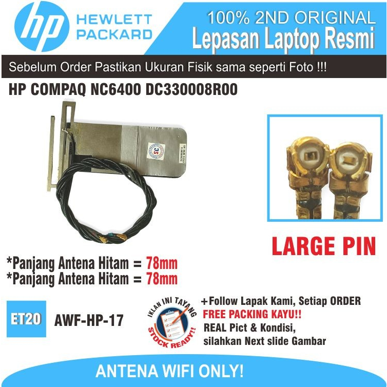 ET20 AWF-HP-17 เสาอากาศแล็ปท็อป WIFI HP COMPAQ NC6400 DC330008R00 ขนาดใหญ่