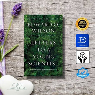 ตัวอักษร To A Young นักวิทยาศาสตร์ โดย Edward O. Wilson - เวอร์ชั่นภาษาอังกฤษ