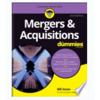 Mergers &amp; Acquisitions For Dummies โดยบิลสโนว์